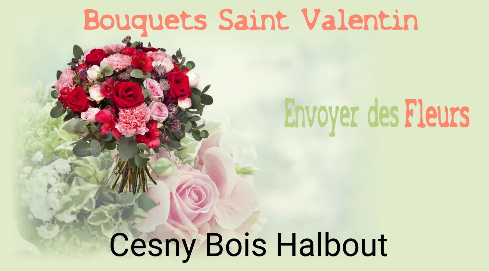 Roses de Saint-Valentin livrées à Cesny-Bois-Halbout